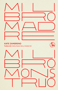 MI LIBRO MADRE,MI LIBRO MONSTRUO