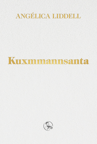 KUXMMANNSANTA TRILOGIA DEL LUTO