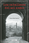 CABALLEROS DEL SOL NEGRO