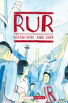 R.U.R. ROSSUM'S UNIVERSAL ROBOTS