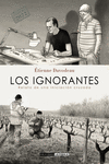 IGNORANTES (ED. RUSTICA) (COSECHA 2022)