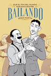 QUE EL FIN DEL MUNDO NOS ENCUENTRE BAILANDO (2ª EDICION)