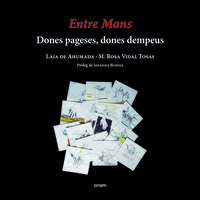 ENTRE MANS - DONES PAGESES, DONES DEMPEUS