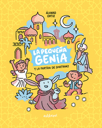PEQUEÑA GENIA Y LA PARTIDA DE SHATRANJ