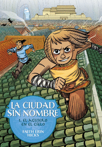 CIUDAD SIN NOMBRE 1 AGUJERO EN EL CIELO