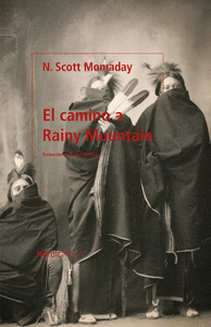 CAMINO A RAINY MOUNTAIN