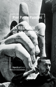 RELIGION DE MI TIEMPO (BIBLIOTECA PASOLINI)