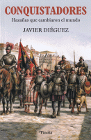 CONQUISTADORES HAZAÑAS QUE CAMBIARON EL MUNDO