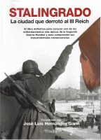 STALINGRADO CIUDAD QUE DERROTO AL III REICH