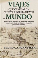 VIAJES QUE CAMBIARON NUESTRA FORMA DE VER EL MUNDO