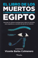 LIBRO DE LOS MUERTOS Y OTROS GRANDES MISTE.DE EGIPTO