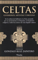 CELTAS GUERREROS,ARTISTAS Y DRUIDAS