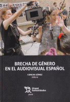 BRECHA DE GENERO EN EL AUDIOVISUAL ESPAÑOL