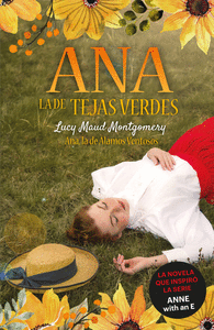 ANA LA DE TEJAS VERDES 4 ANA,LA DE ALAMOS VENTOSOS