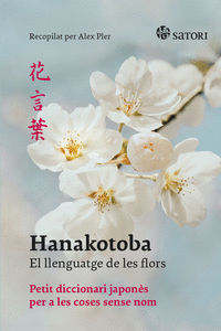 HANAKOTOBA - EL LLENGUATGE DE LES FLORS