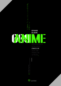 ESTUDIOS DE ANIME APROXIMACIONES A NEON GENESIS EVANGELION