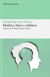MADRES,HIJOS Y RABINOS