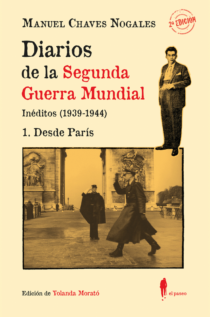 DIARIOS DE LA SEGUNDA GUERRA MUNDIAL (1. DESDE PARIS)