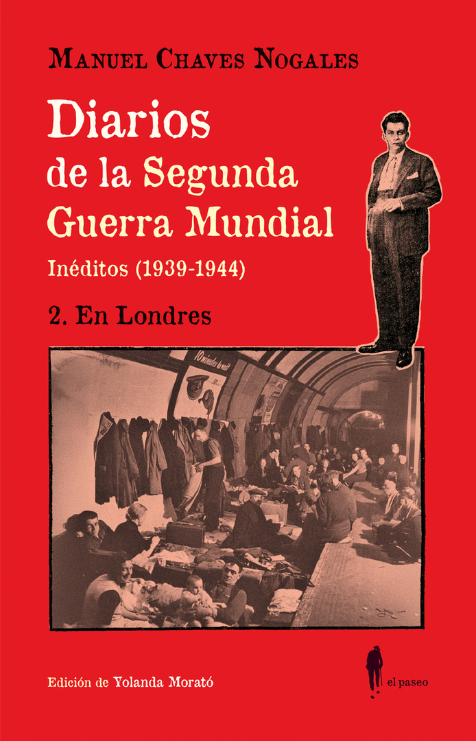DIARIOS DE LA SEGUNDA GUERRA MUNDIAL (2. EN LONDRES)
