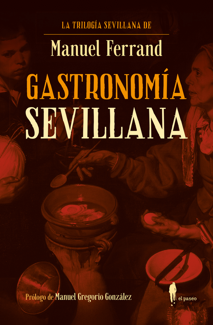 GASTRONOMÍA SEVILLANA