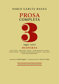PROSA COMPLETA 3 (1942-2017) GARCIA BAENA