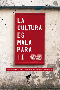 CULTURA ES MALA PARA TI