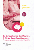 ON SERIOUS GAMES,GAMIFICATION,DIGITAL GAME-BASED LEARNING