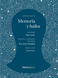 MEMORIA Y HAIKU ANTOLOGIA
