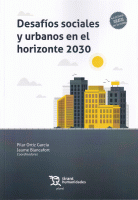DESAFIOS SOCIALES Y URBANOS EN EL HORIZONTE 2030