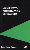MANIFIESTO POR UNA VIDA VERDADERA