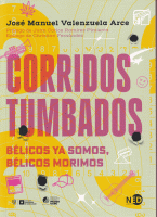 CORRIDOS TUMBADOS BELICOS YA SOMOS, BELICOS MORIMOS