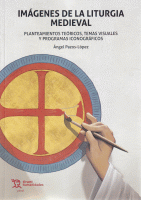 IMAGENES DE LA LITURGIA MEDIEVAL