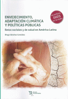 ENVEJECIMIENTO,ADAPTACION CLIMATICA Y POLITICAS PUBLICAS