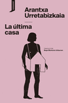ULTIMA CASA