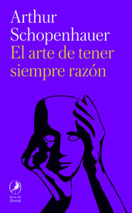 ARTE DE TENER SIEMPRE RAZON
