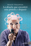 ABUELA QUE ENCONTRO UNA PISTOLA Y DISPARO