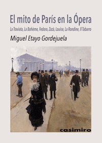MITO DE PARIS EN LA OPERA