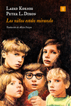 NIÑOS ESTAN MIRANDO
