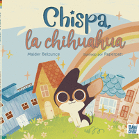 CHISPA,LA CHIHUAHUA