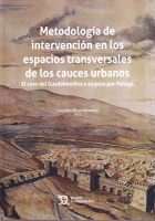 METODOLOGIA DE INTERVENCION EN ESPACIOS TRANSVER.CAUCES URB