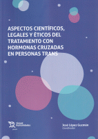 ASPECTOS CIENTIFICOS,LEGALES Y ETICOS TRATAMI.HORMO.PERS.TR