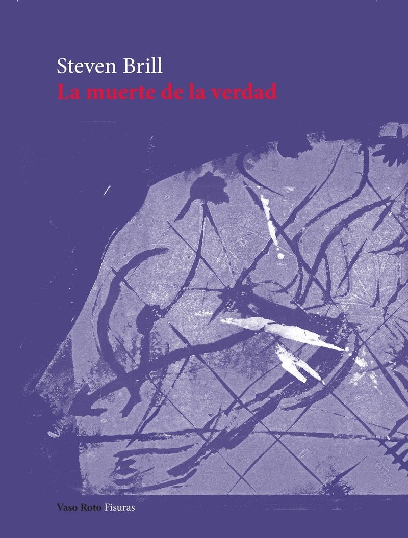 MUERTE DE LA VERDAD, LA