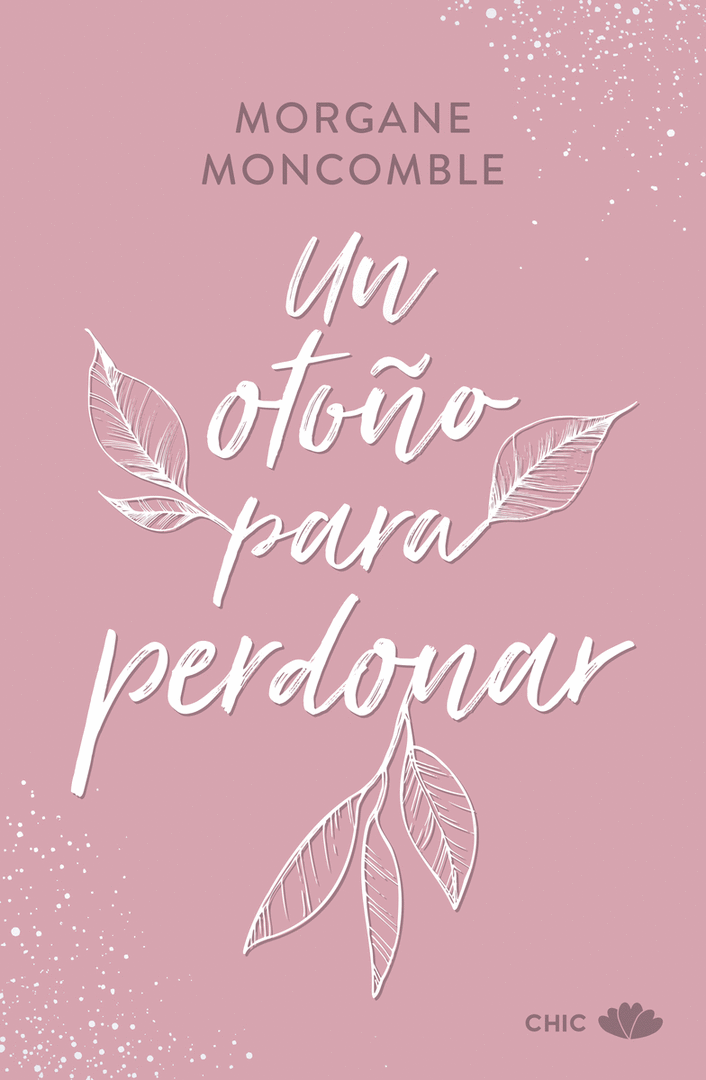 UN OTOÑO PARA PERDONAR