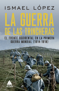 GUERRA DE LAS TRINCHERAS