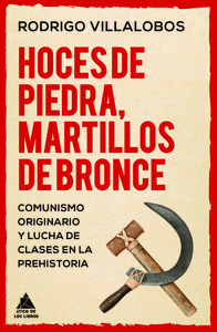 HOCES DE BRONCE,MARTILLOS DE PIEDRA