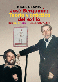 JOSE BERGAMIN TEORIA Y PRACTICA DEL EXILIO
