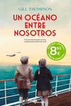 UN OCÉANO ENTRE NOSOTROS (BOLSILLO)