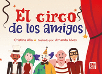 CIRCO DE LOS AMIGOS