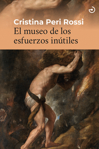 MUSEO DE LOS ESFUERZOS INUTILES