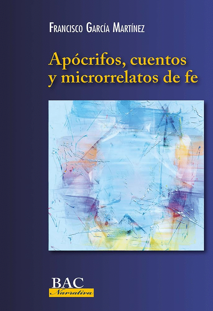 APÓCRIFOS, CUENTOS Y MICRORRELATOS DE FE